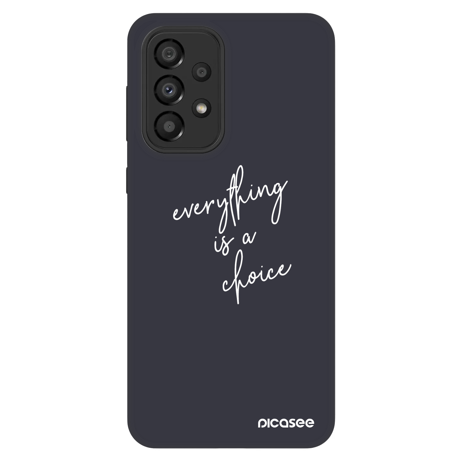 Picasee Fashion Case na Samsung Galaxy A33 5G A336 - Everything is a choice