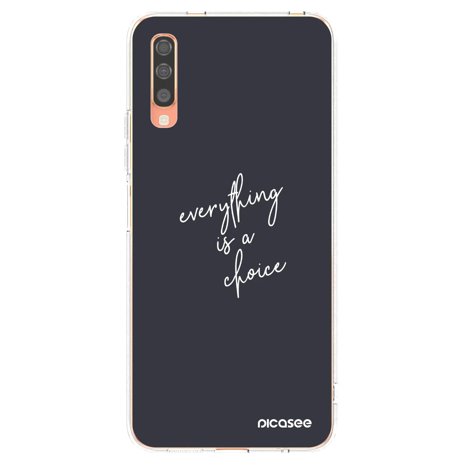 Picasee silikonowe przeźroczyste etui na Samsung Galaxy A70 A705F - Everything is a choice