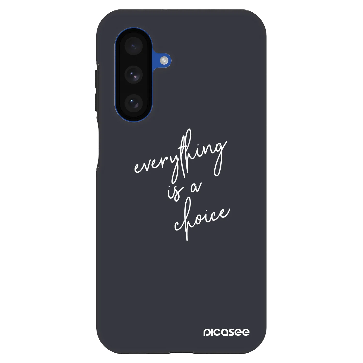 Picasee Fashion Case na Samsung Galaxy A17 5G - Everything is a choice