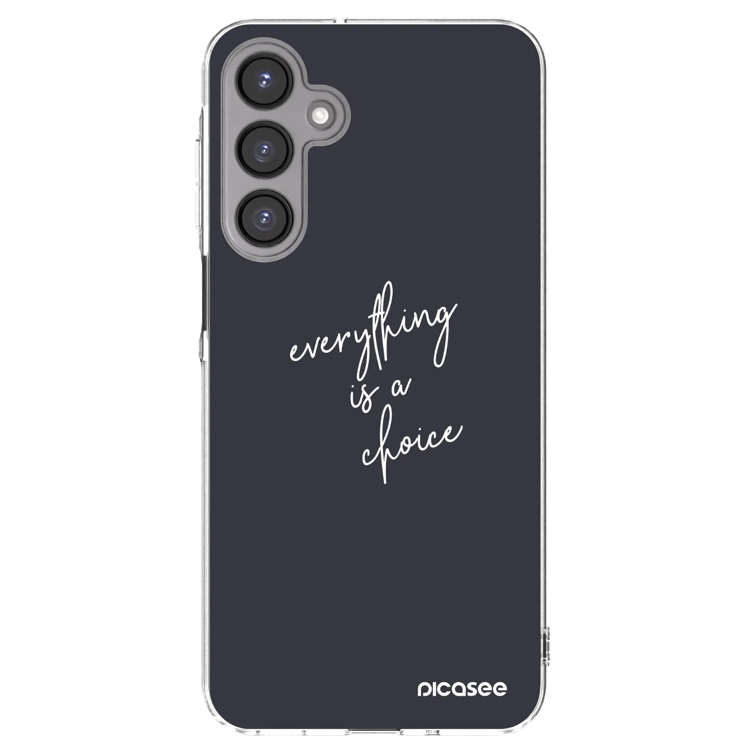 Picasee silikonowe przeźroczyste etui na Samsung Galaxy A16 4G - Everything is a choice