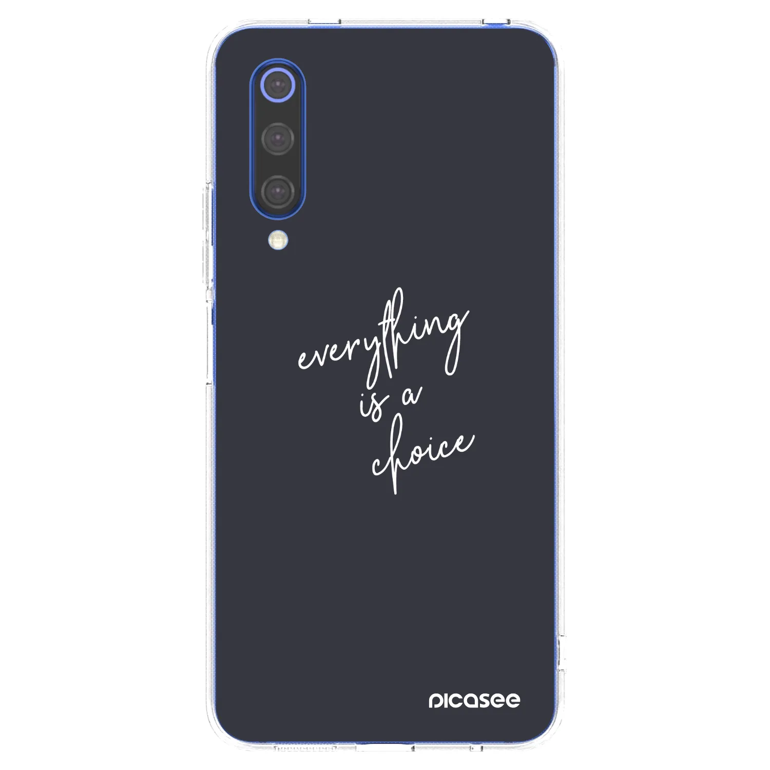 Picasee silikonowe przeźroczyste etui na Xiaomi Mi 9 SE - Everything is a choice
