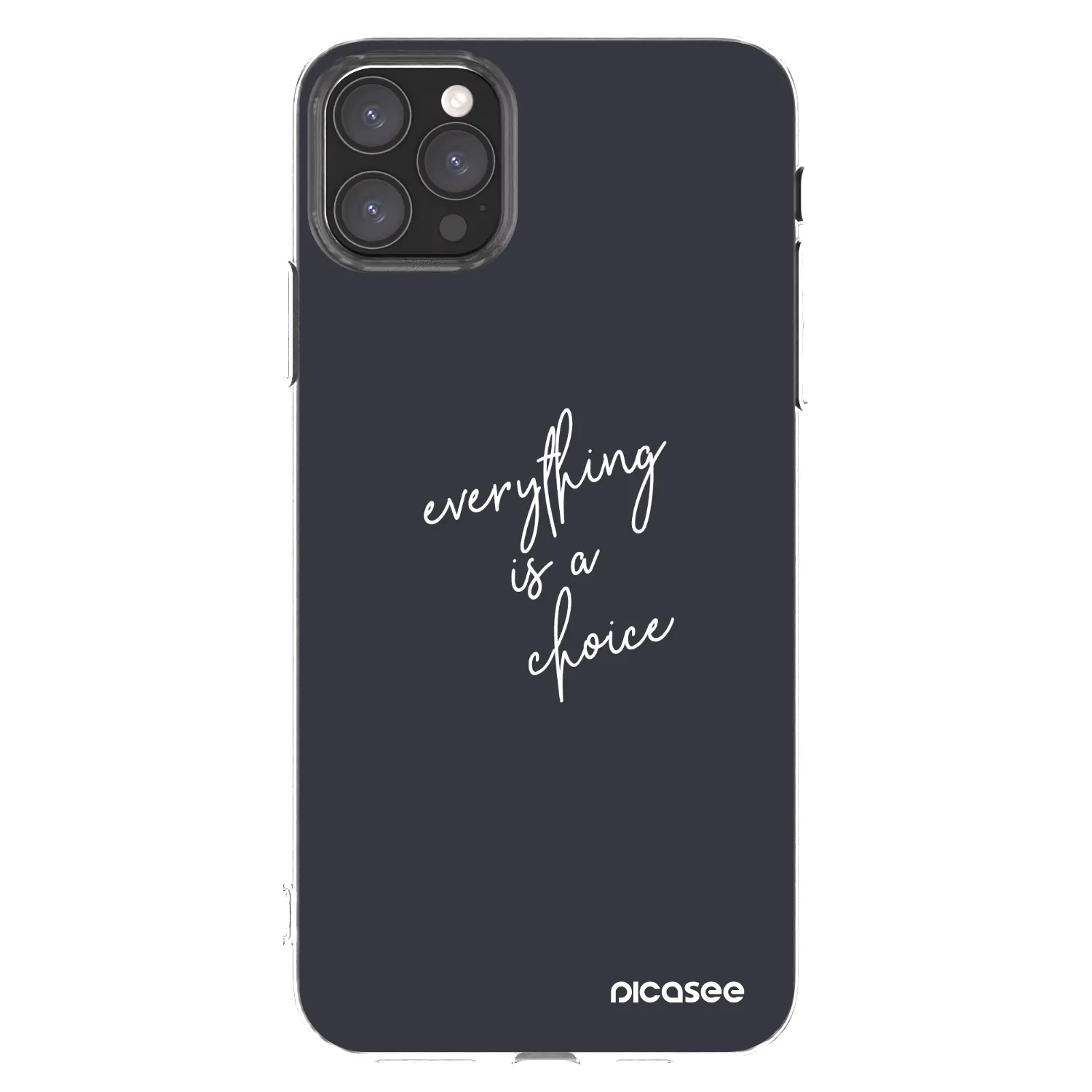 Picasee silikonowe przeźroczyste etui na Apple iPhone 11 Pro Max - Everything is a choice