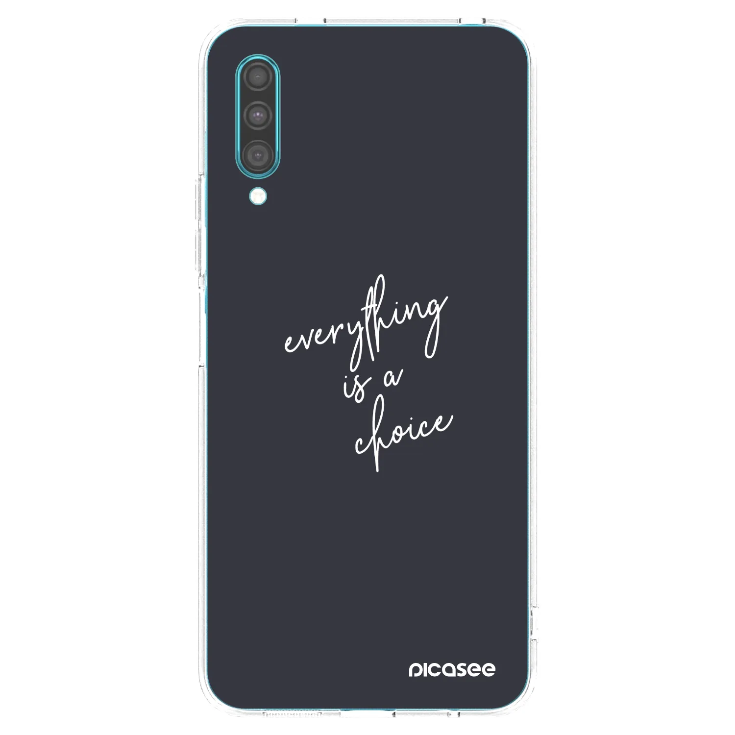 Picasee silikonowe przeźroczyste etui na Samsung Galaxy A30s A307F - Everything is a choice
