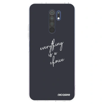 Picasee silikonowe przeźroczyste etui na Xiaomi Redmi 9 - Everything is a choice