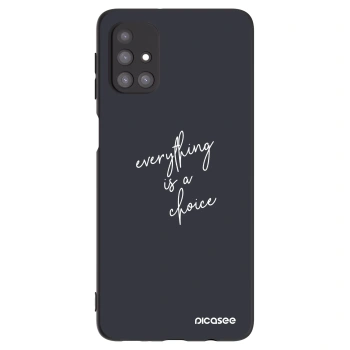 Etui na Samsung Galaxy M31s - Everything is a choice