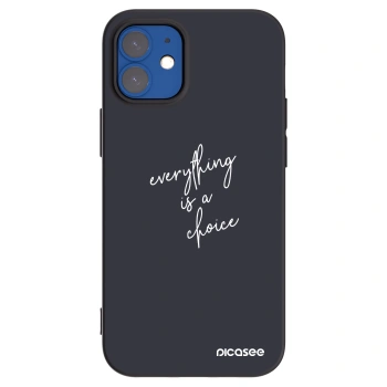 Picasee silikonowe czarne etui na Apple iPhone 12 mini - Everything is a choice