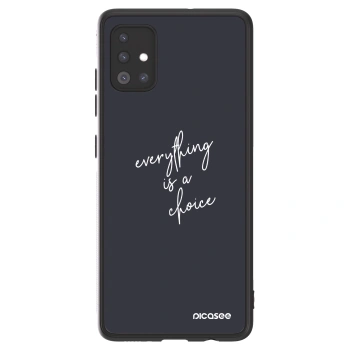 Picasee ULTIMATE CASE na Samsung Galaxy A51 A515F - Everything is a choice