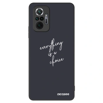 Picasee ULTIMATE CASE na Xiaomi Redmi Note 10 Pro - Everything is a choice