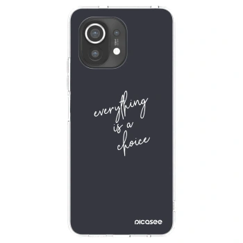 Picasee silikonowe przeźroczyste etui na Xiaomi Mi 11 - Everything is a choice