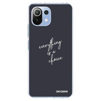 Picasee silikonowe przeźroczyste etui na Xiaomi Mi 11 Lite - Everything is a choice