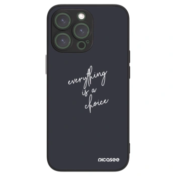 Picasee ULTIMATE CASE na Apple iPhone 13 Pro - Everything is a choice