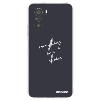 Picasee silikonowe przeźroczyste etui na Xiaomi Poco F3 - Everything is a choice