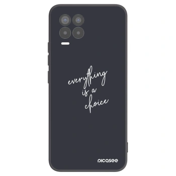 Picasee silikonowe czarne etui na Realme 8 4G - Everything is a choice