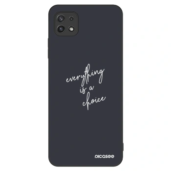Etui na Samsung Galaxy A22 A226B 5G - Everything is a choice