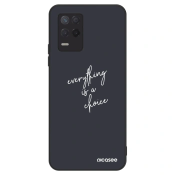 Etui na Realme 8 5G - Everything is a choice