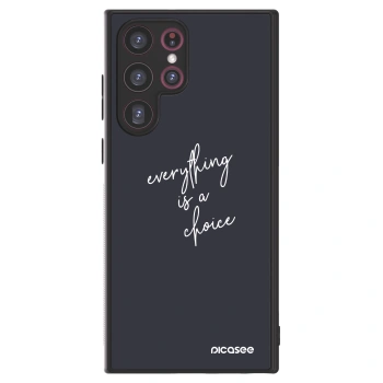 Picasee ULTIMATE CASE na Samsung Galaxy S22 Ultra 5G - Everything is a choice