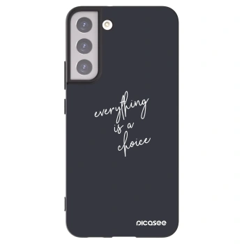 Picasee silikonowe czarne etui na Samsung Galaxy S22+ 5G - Everything is a choice