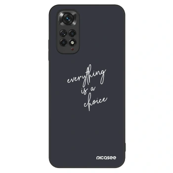 Etui na Xiaomi Redmi Note 11S 4G - Everything is a choice