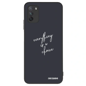 Etui na Xiaomi Poco M3 - Everything is a choice