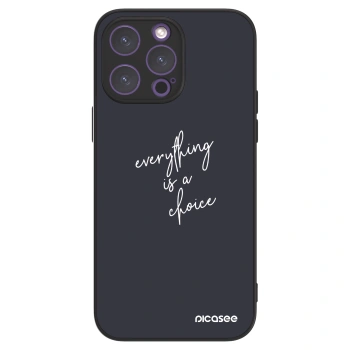 Picasee ULTIMATE CASE na Apple iPhone 14 Pro Max - Everything is a choice