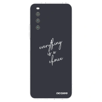 Picasee silikonowe przeźroczyste etui na Sony Xperia 10 IV 5G - Everything is a choice
