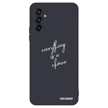 Etui na Samsung Galaxy M13 M135F - Everything is a choice