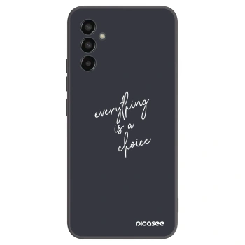 Etui na Samsung Galaxy M13 M135F - Everything is a choice