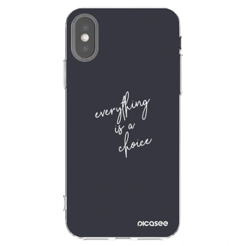 Picasee silikonowe przeźroczyste etui na Apple iPhone X/XS - Everything is a choice