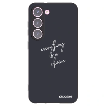 Picasee silikonowe czarne etui na Samsung Galaxy S23 5G - Everything is a choice