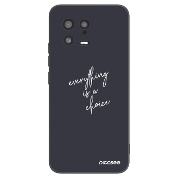 Picasee silikonowe czarne etui na Xiaomi 13 - Everything is a choice