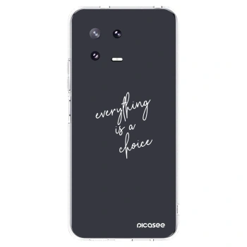Picasee silikonowe przeźroczyste etui na Xiaomi 13 Pro - Everything is a choice