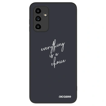Etui na Samsung Galaxy A04s A047F - Everything is a choice