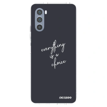 Picasee silikonowe przeźroczyste etui na Motorola Moto G62 - Everything is a choice