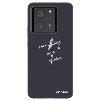 Picasee silikonowe czarne etui na Xiaomi 13T - Everything is a choice
