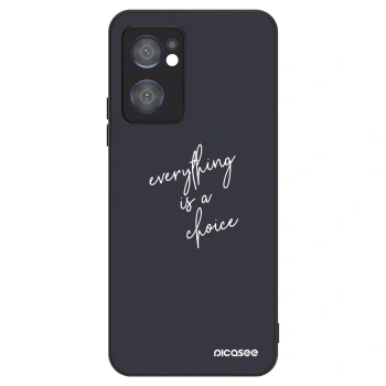 Etui na OPPO Reno 7 5G - Everything is a choice