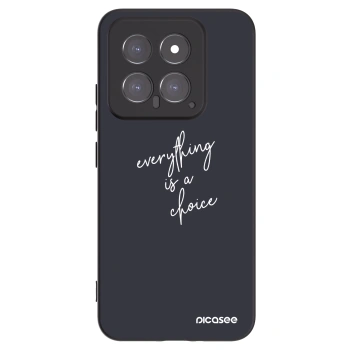 Picasee silikonowe czarne etui na Xiaomi 14 - Everything is a choice