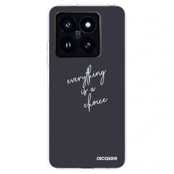 Picasee silikonowe przeźroczyste etui na Xiaomi 14 Pro - Everything is a choice
