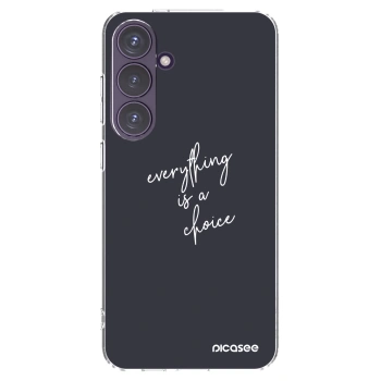 Picasee silikonowe przeźroczyste etui na Samsung Galaxy S24+ S926B 5G - Everything is a choice