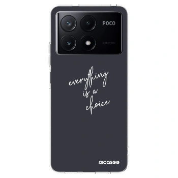 Picasee silikonowe przeźroczyste etui na Xiaomi Poco X6 Pro - Everything is a choice