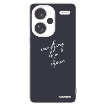 Picasee silikonowe przeźroczyste etui na Xiaomi Redmi Note 13 Pro+ 5G - Everything is a choice