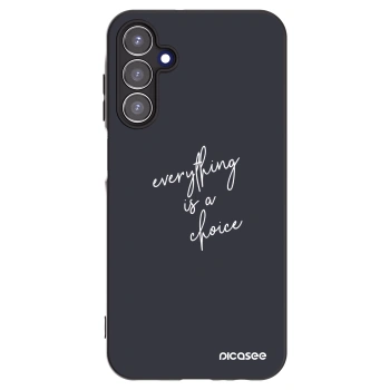 Picasee silikonowe czarne etui na Samsung Galaxy A15 A156B 5G - Everything is a choice