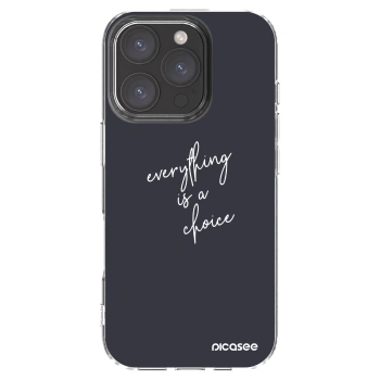 Picasee silikonowe przeźroczyste etui na Apple iPhone 16 Pro - Everything is a choice