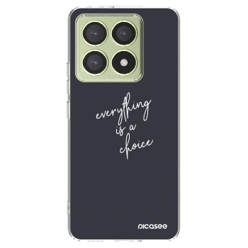 Picasee silikonowe przeźroczyste etui na Xiaomi 14T - Everything is a choice