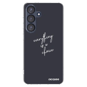 Picasee silikonowe przeźroczyste etui na Samsung Galaxy S25 5G - Everything is a choice