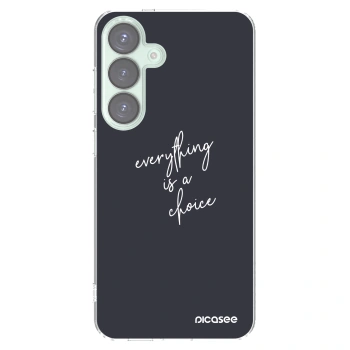 Picasee silikonowe przeźroczyste etui na Samsung Galaxy S25+ 5G - Everything is a choice