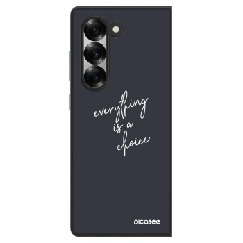 Etui na Samsung Galaxy Z Fold6 5G - Everything is a choice