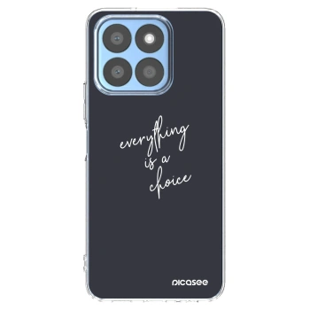 Picasee silikonowe przeźroczyste etui na Honor X8c - Everything is a choice