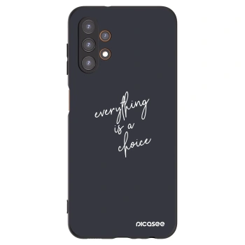 Picasee silikonowe czarne etui na Samsung Galaxy A13 5G - Everything is a choice