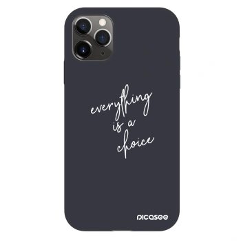 Etui na Apple iPhone 11 Pro - Everything is a choice