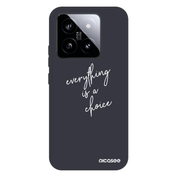 Etui na Xiaomi 14 - Everything is a choice